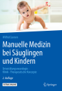 Manuelle Medizin bei S&auml;uglingen und Kindern