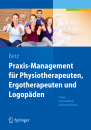 Praxis-Management für Physiotherapeuten, Ergotherapeuten...