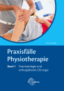 Praxisf&auml;lle Physiotherapie, Band 1