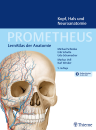 PROMETHEUS - Kopf, Hals und Neuroanatomie