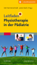 Leitfaden Physiotherapie in der P&auml;diatrie