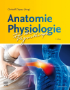 Anatomie Physiologie f&uuml;r die Physiotherapie