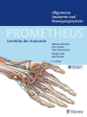 PROMETHEUS - Allgemeine Anatomie und Bewegungssystem