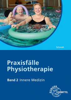 Praxisf&auml;lle Physiotherapie, Band 2