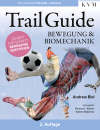 Trailguide - Bewegung und Biomechanik