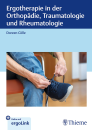 Ergotherapie in Orthopädie, Traumatologie und...