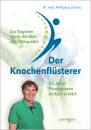 Der Knochenflüsterer