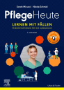 Pflege Heute: Lernen mit Fällen