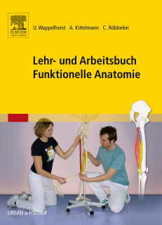 Lehr- und Arbeitsbuch Funktionelle Anatomie